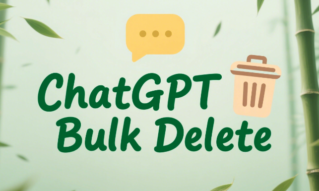 What is ChatGPT Bulk Delete